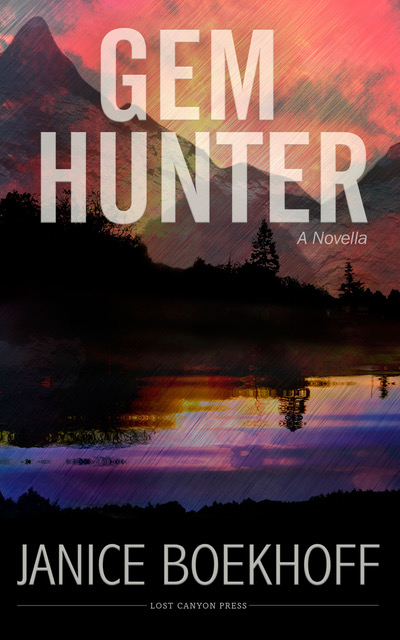 Gem Hunter by author Janice Boekhoff